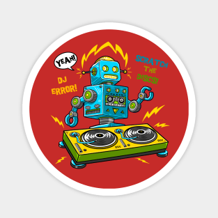 dj robot error scratching Magnet